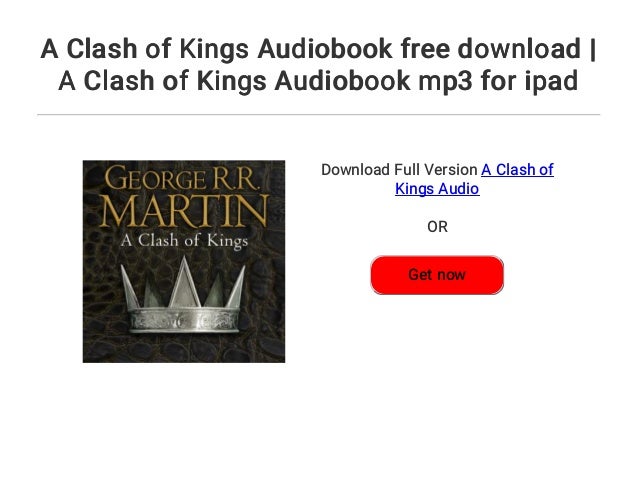 a clash of kings audiobook download a clash of kings audiobook download