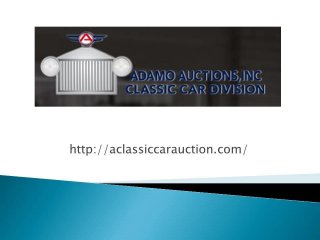 Aclassiccarauction|Classic Car Auctions Tampa