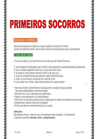 “A Clave”   Página 6   agosto 2011
 