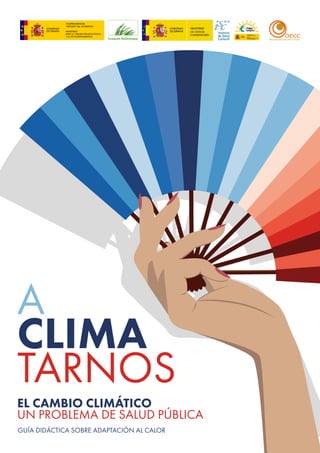 'Aclimatarnos: cambio climático problema salud publica'_ Instituto de salud Carlos III