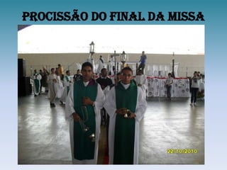 Procissão do Final da Missa