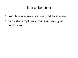 Load Line Assembly AC_Load_Line_BTech_with_Diagrams.pptxgood | PPTX