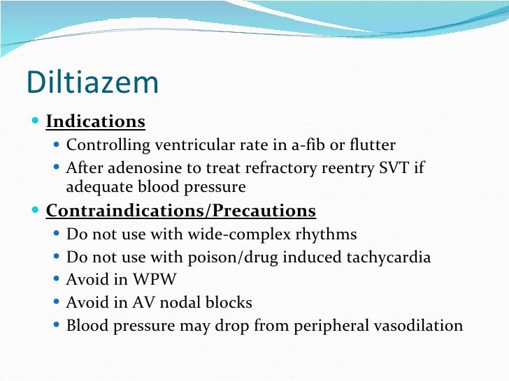 Diltiazem Indications And Contraindications