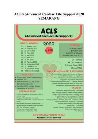 ACLS (Advanced Cardiac Life Support)2020
SEMARANG
 