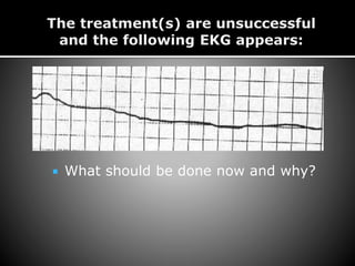  What should be done now and why?
 