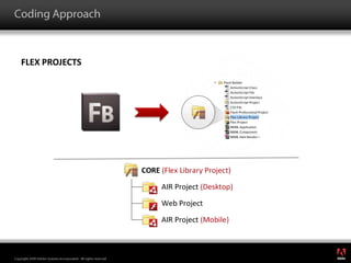 Coding ApproachFlex Projects