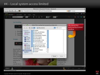 #4 – Local system access limitedFile interaction restricted by browser sandbox