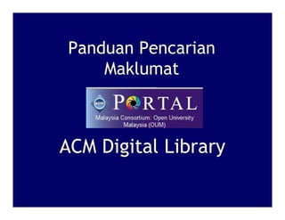 Panduan Pencarian
    Maklumat



ACM Digital Library
 