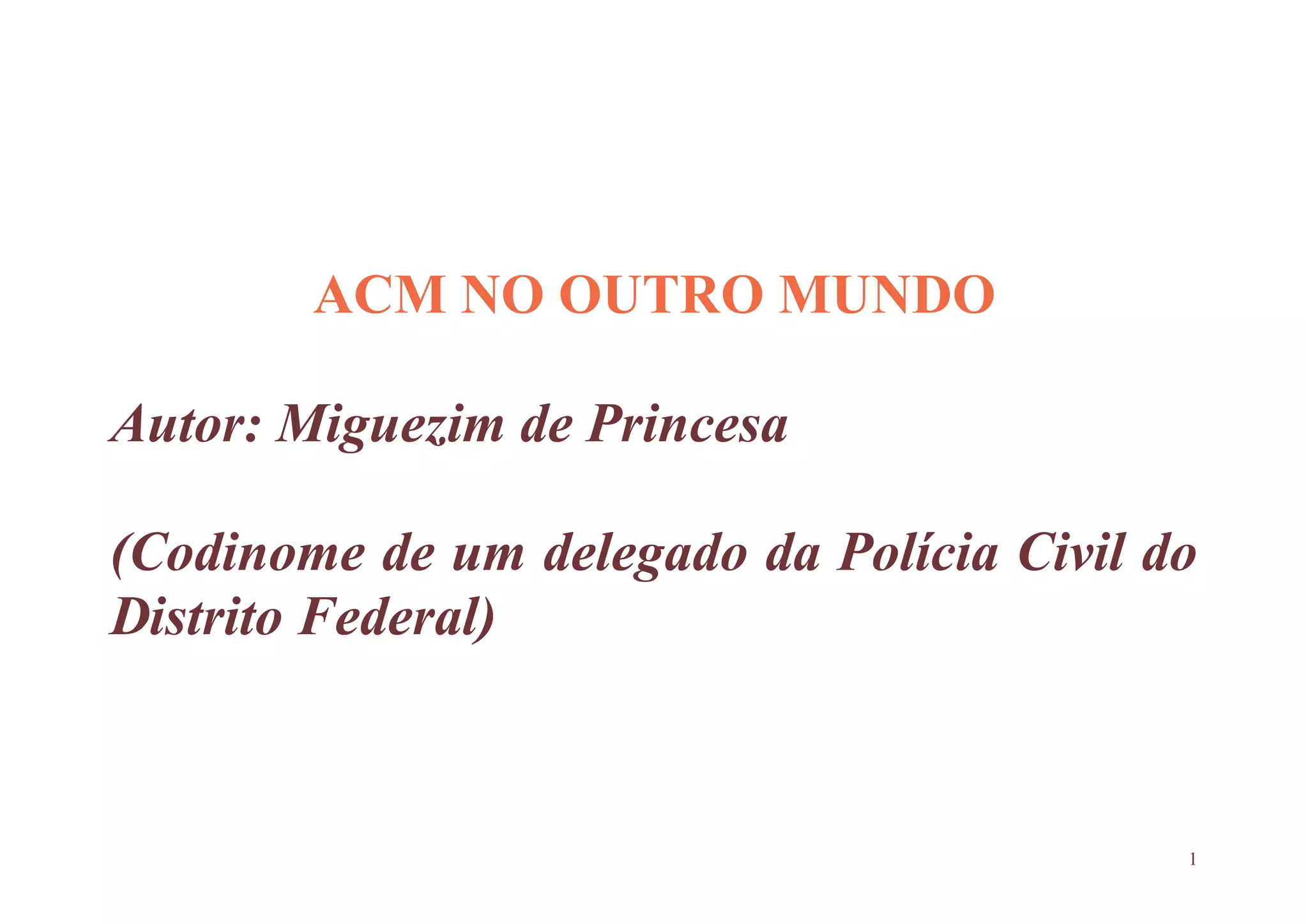 ACM NO OUTRO MUNDO (cordel)