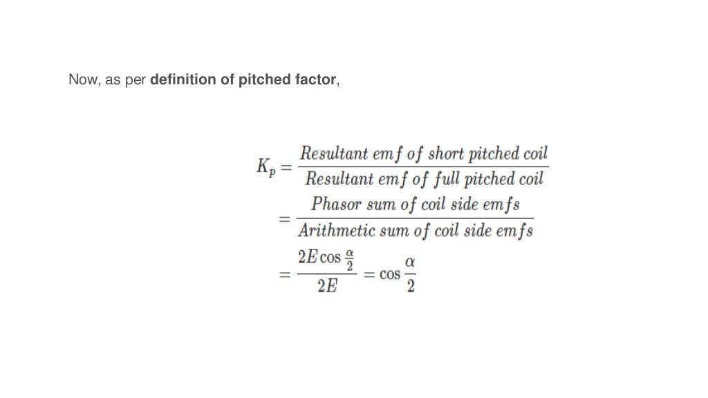 emf equation of alternator, pitch factor & coil span factor