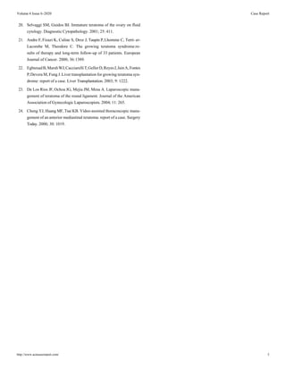 Volume 4 Issue 6-2020 Case Report
http://www.acmcasereport.com/ 5
20. Selvaggi SM, Guidos BJ. Immature teratoma of the ova...