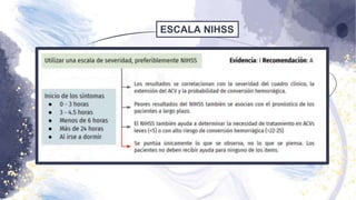 ESCALA NIHSS
 