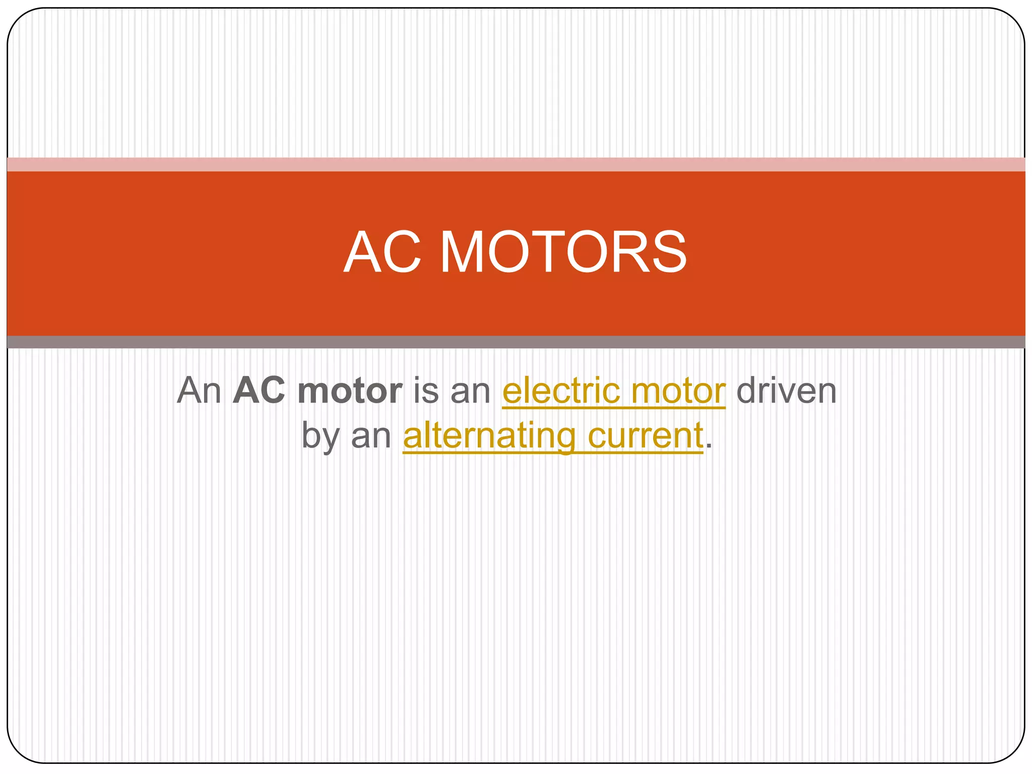 Ac motors PPT