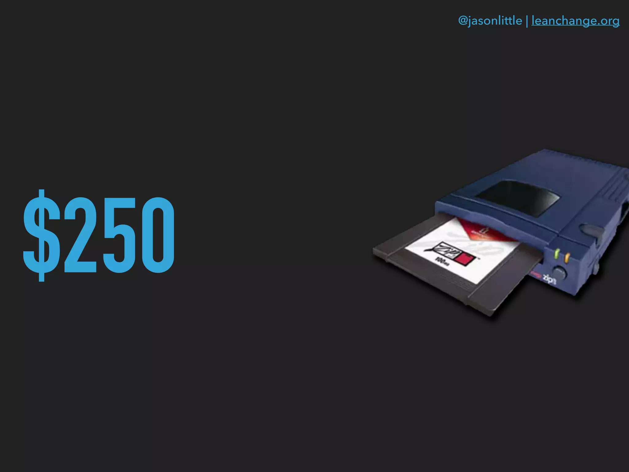 @jasonlittle | leanchange.org
$250
 