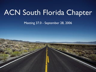 ACN South Florida Chapter ,[object Object]