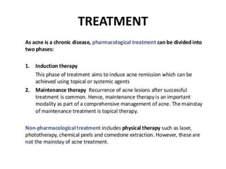 TREATMENT
 