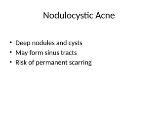 Comprehensive Overview of Acne Vulgaris Types and Risk Factors | PPTX