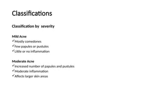 Comprehensive Overview of Acne Vulgaris: Causes, Types, and Treatments ...