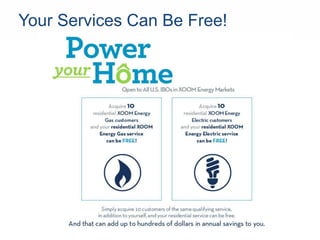Your Services Can Be Free!
 