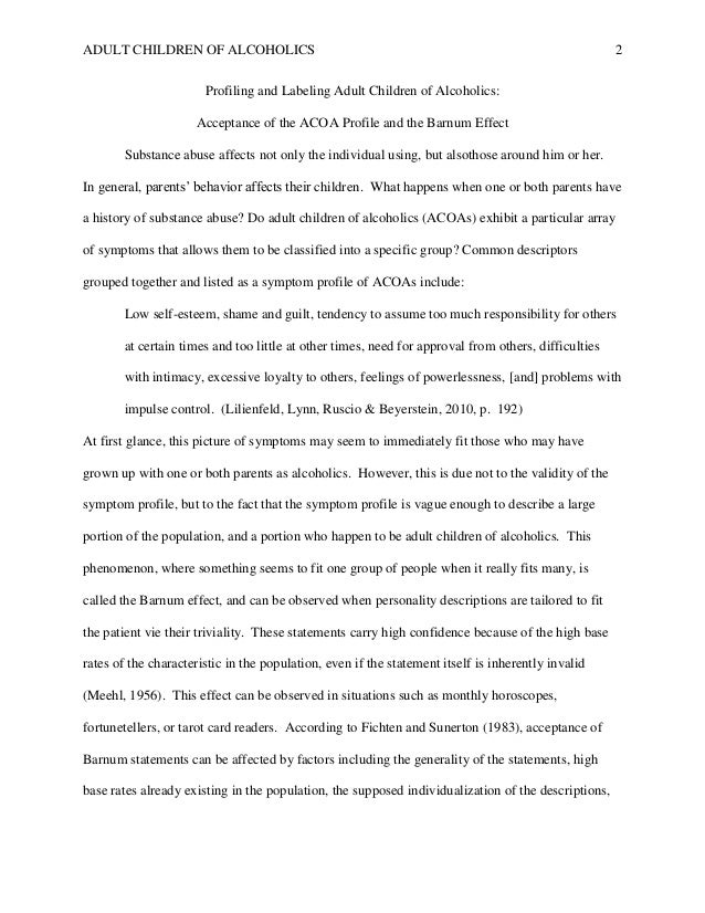 Business Essays Samples Profiling And Labeling Adult Children Of Alcoholics Acceptance Of The Acoa Profile And The Barnum Effect Essay About Science also After High School Essay Profiling And Labeling Adult Children Of Alcoholics Acceptance Of Th Essay On Science And Religion