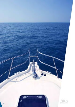 INDÚSTRIA
        NÁUTICA
     BRASILEIRA
20
 