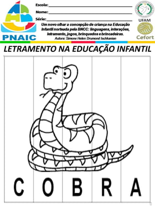 LETRAMENTO NA EDUCAÇÃO INFANTIL
 