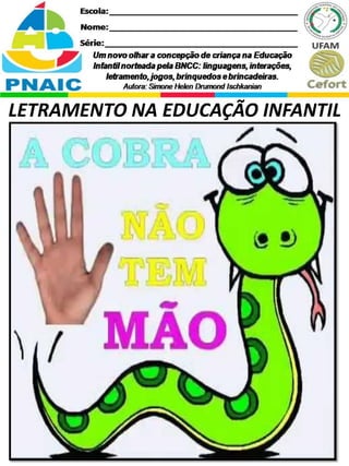 LETRAMENTO NA EDUCAÇÃO INFANTIL
 