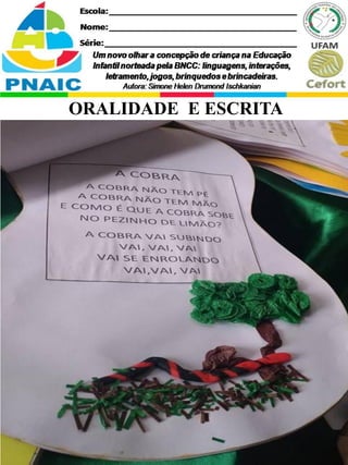 ORALIDADE E ESCRITA
 