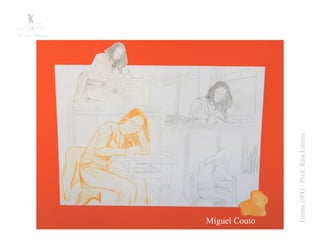 Miguel Couto




  Turma 10ºG - Prof: Rita Estima
 