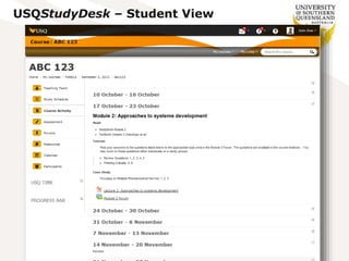 USQStudyDesk – Student View
 