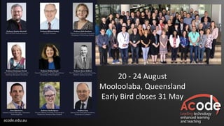 acode.edu.au
20 - 24 August
Mooloolaba, Queensland
Early Bird closes 31 May
 