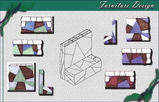 Furniture Design
 