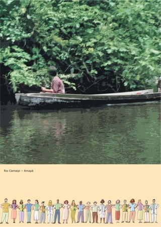 Rio Camaipi – Amapá
 