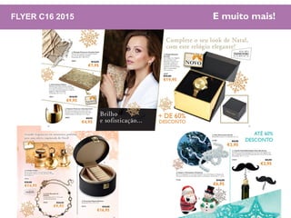 FLYER C16 2015 E muito mais!
 