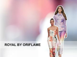 CATÁLOGO 16 E AÇÕES DE APOIO ÀS VENDAS
Copyright ©2014 by Oriflame Cosmetics SA
ROYAL BY ORIFLAME
 