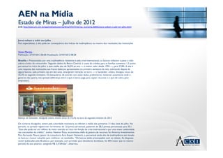 AEN na Mídia
Estado de Minas – Julho de 2012
Link: http://www.em.com.br/app/noticia/economia/2012/07/27/internas_economia,308461/juros-voltam-a-subir-em-julho.shtml




Juros voltam a subir em julho
Para especialistas, a alta pode ser consequência dos índices de inadimplência ou mesmo dos resultados das instituições


Victor Martins -
Publicação: 27/07/2012 06:00 Atualização: 27/07/2012 08:28

Brasília – Pressionados por uma inadimplência resistente e pela crise internacional, os bancos voltaram a pesar a mão
sobre o bolso do consumidor. Segundo dados do Banco Central, o custo do crédito para as famílias aumentou 1,3 ponto
percentual no início de julho: a taxa média saiu de 36,5% ao ano — o menor valor desde 1994 —, para 37,8%. A alta é
uma resposta das instituições aos fracos balanços apresentados no primeiro semestre do ano, sobretudo depois de
alguns bancos, pela primeira vez em dez anos, amargarem retração no lucro — o Santander, ontem, divulgou recuo de
35,2% no segundo trimestre. Os banqueiros, de acordo com esses dados preliminares, mexeram justamente onde o
governo não queria, nos spreads (diferença entre o que o banco paga para captar recursos e o que ele cobra para
emprestar).




Balanço do Santander, divulgado ontem, mostra recuo de 53,2% no lucro do segundo trimestre de 2012

Os números divulgados ontem pela autoridade monetária se referem à média dos primeiros 11 dias úteis de julho. No
período, os spreads registraram incremento de 1,6 ponto percentual, passaram de 28,5 pontos percentuais para 30,1.
“Essa alta pode ser um reflexo da maior aversão ao risco em função da crise internacional e por uma maior seletividade
nas concessões de crédito”, avaliou Newton Rosa, economista-chefe da gestora de recursos Sul América Investimentos.
Para Fernando Moura, gestor da consultoria Acoi Expert Network, o percentual ainda alto de inadimplência tem levado
os bancos a buscar soluções para melhorar os resultados. “Os bancos estão preocupados com os calotes. As despesas
recém publicadas pelo Bradesco, por exemplo, com provisão para devedores duvidosos, foi 40% maior que no mesmo
período do ano anterior, atingindo R$ 3,4 bilhões”, observou.
 