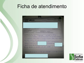 Ficha de atendimento
 