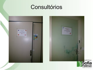 Consultórios
 