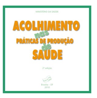 Acolhimento praticas producao_saude