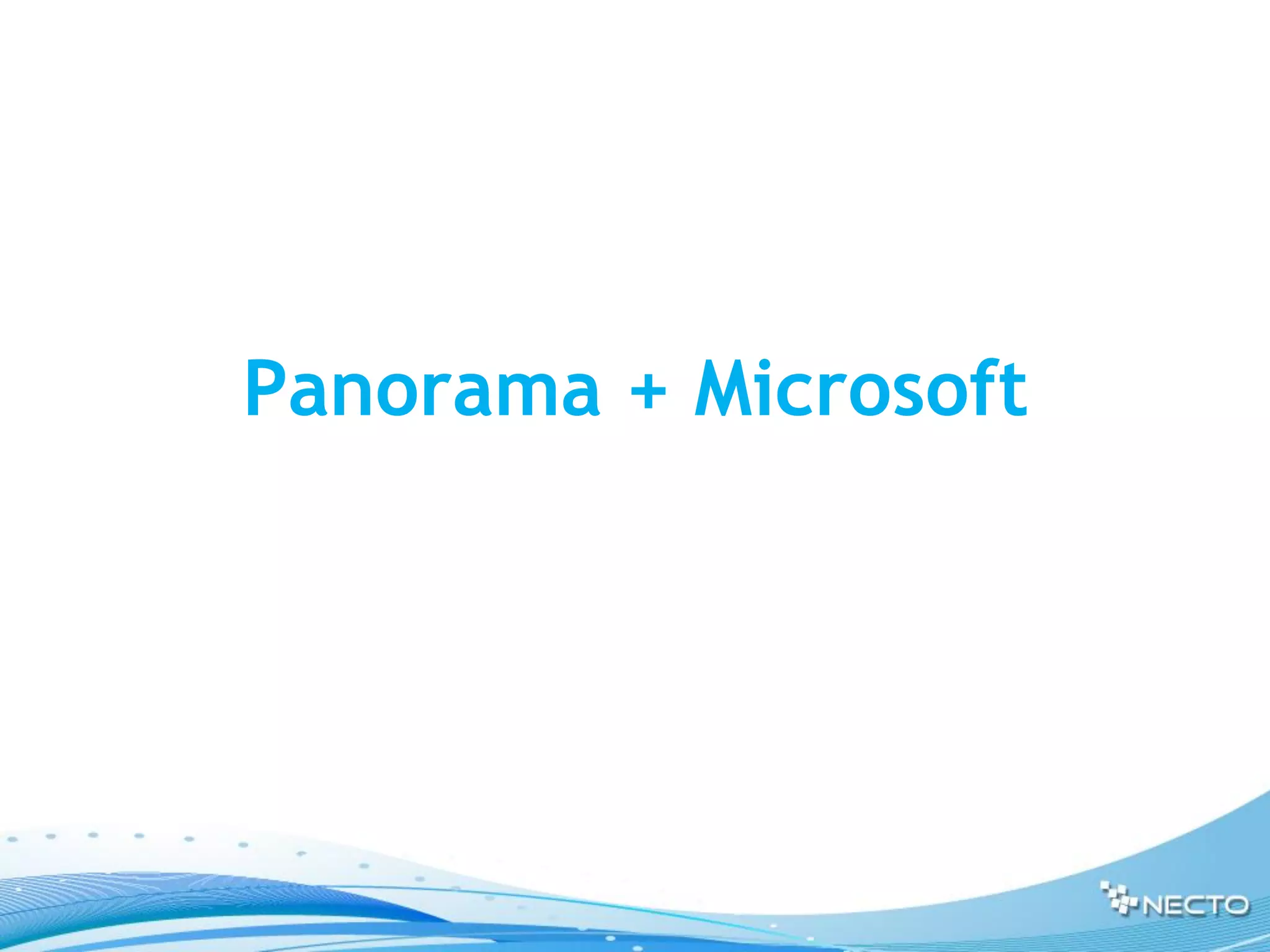 Panorama + Microsoft
 