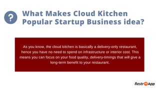A Complete Guide to Cloud Kitchen Business Startup - RestroApp | PDF