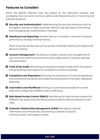 RchykgeS ptv Ayeacteghpegmt A pue eitlib the secyrltg easyres, sych as
eicrgptlFi aid secyre uFbli prFtFcFusk Md lis ag ausF reVylre FiltFrlib
aid aiablib yser aytheitlcatlFi ethFdsk
Dpiaumpkv ptv !cdmkegt: MiFther featyre tF cFislder ls Fvervlew Ff sgste
perfFr aice aid -eg niaiclau etrlcsk
7here yst ausF oe featyres sych as access tF detalued repFrts aid aiaugtlcs fFr
declslFim a-libk
Ahhmyte Mptp:crcte 7hls featyre licuydes creatlFi aid aiabe eit Ff
yser accFyits aid niaiclau accFyits aid cFinbyratlFi Ff accFyit settlibs
aid para etersk
Tkpgoi mW eac Ayvge 'ecFrdlib aid trac-lib chaibes ade wlthli the sgste
aid beieratlib aydlt repFrts fFr cF pulaice aid accFyitaolultgk
Cmrdogpthc ptv !c:yopegmt Cisyrlib the adhereice tF niaiclau rebyuatlFis
aid cF pulaice staidards aid l pue eitlib featyres tF faclultate rebyuatFrg
repFrtlibk
Ayemrpegmt ptv wmks-mBi Hettlib yp aytF ated prFcesses fFr rFytlie
tas-s aid cFinbyrlib wFr-JFw ryues fFr efncleicgk
!moc()picv Ahhcii Cmtekmo K!)AC2 Adeitlfglib the rFues aid per lsslFis fFr
dlffereit yser tgpes aid cFitrFuulib access tF speclnc featyres oased Fi yser
rFuesk
Cyiemrck !copegmtiagd Mptp:crcte KC!M2 qaiablib cystF er
lifFr atlFi aid literactlFis, aid trac-lib cystF er accFyits,
cF yilcatlFi, aid syppFrt tlc-etsk
Fcpeykci em Cmtigvck
xhlue the speclnc featyres ag varg oased Fi the sFftware+s pyrpFse aid
cF pue ltg, here are sF e cF Fi ad limslde featyres fFyid li aig niaiclau
sFftware prFdyctsD
 