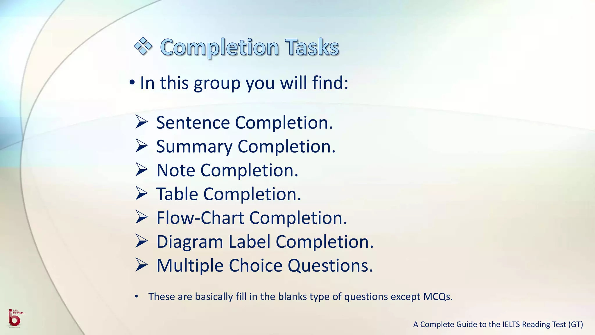 A Complete Guide to the IELTS Reading Test- GT | PPTX