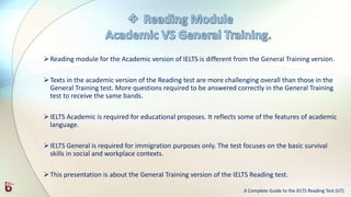 A Complete Guide to the IELTS Reading Test- GT | PPTX