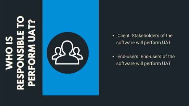 A Complete Guide To User Acceptance Testing.pptx