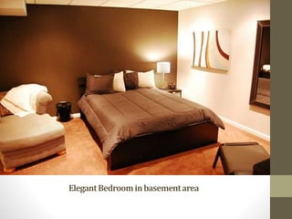 ElegantBedroominbasementarea