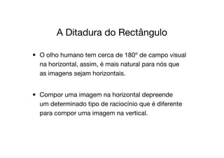 A ComposiçãO Da Imagem