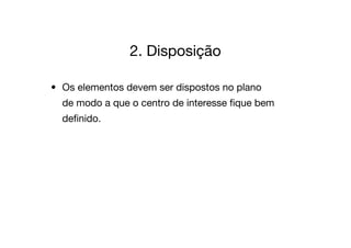 A ComposiçãO Da Imagem