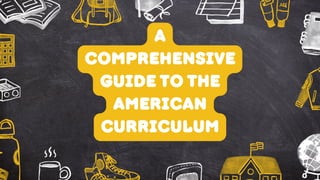 American Curriculum Program American Curriculum Guide | Manthena American School in Sharjah | PDF