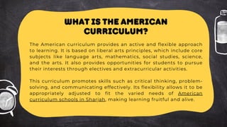 American Curriculum Program American Curriculum Guide | Manthena American School in Sharjah | PDF